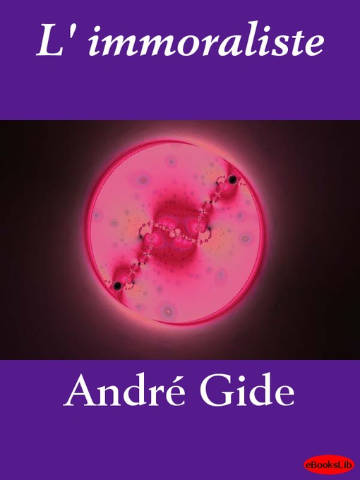 Title details for L'immoraliste by André Gide - Available